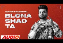 Blona Shad Ta Lyrics Guntaj Dandiwal, Korala Maan - Wo Lyrics