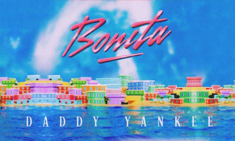 Bonita Lyrics Daddy Yankee - Wo Lyrics