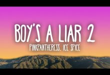 Boy’s a liar Pt. 2 Lyrics Ice Spice, PinkPantheress - Wo Lyrics