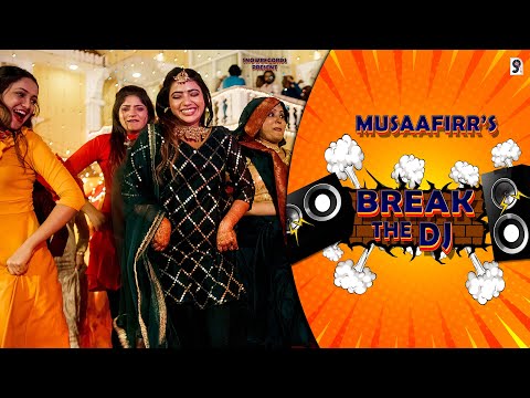 Break The Dj Lyrics Anjali, Musaafirr - Wo Lyrics