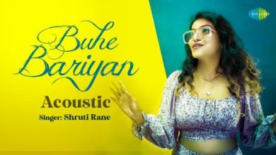 Buhe Bariyan Acoustic