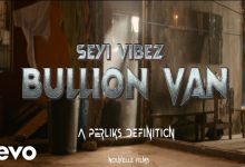 Bullion Van Lyrics Seyi Vibez - Wo Lyrics.jpg