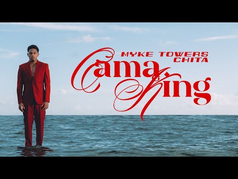 CAMA KING Lyrics Chita, Myke Towers - Wo Lyrics