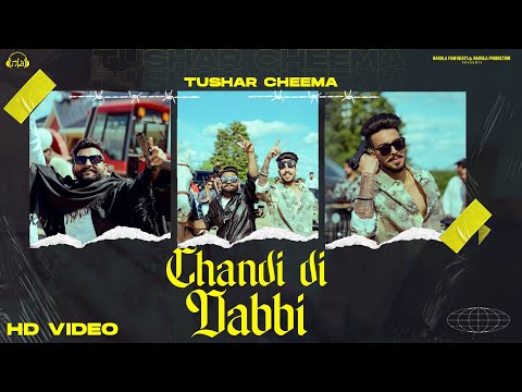 CHANDI DI DABBI Lyrics Sam Narula, Tushar Cheema - Wo Lyrics
