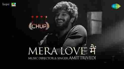 CHUP! Full Song Lyrics  By Amit Trivedi
