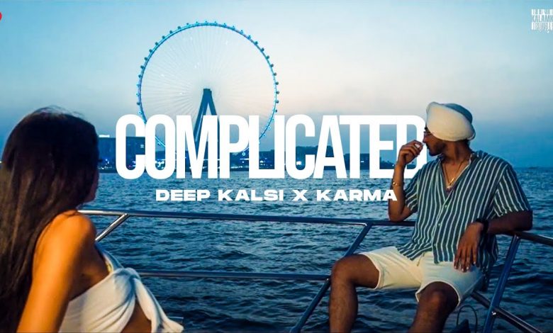 COMPLICATED Lyrics Deep Kalsi, Karma - Wo Lyrics.jpg