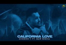California Love Lyrics Cheema Y - Wo Lyrics