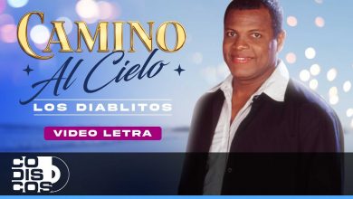 Camino al Cielo Lyrics Los Diablitos - Wo Lyrics.jpg