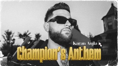 Champions Anthem Lyrics Karan Aujla - Wo Lyrics
