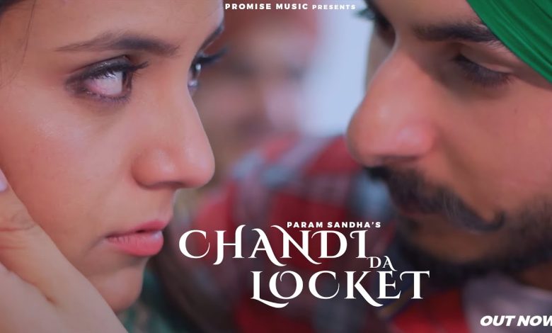 Chandi Da Locket Lyrics Param Sandha - Wo Lyrics.jpg