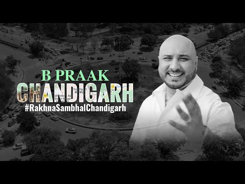 Chandigarh Lyrics B Praak - Wo Lyrics