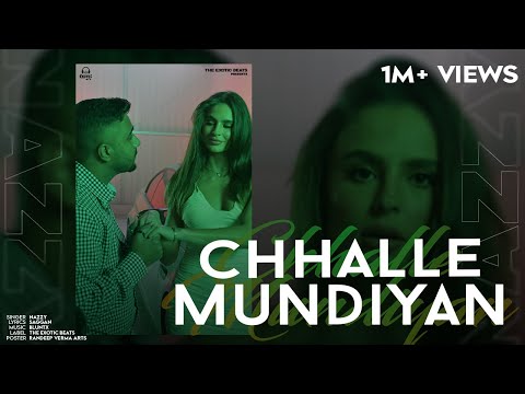 Chhalle Mundiyan Lyrics Nazzy - Wo Lyrics