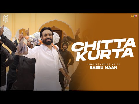Chitta Kurta Lyrics Babbu Maan - Wo Lyrics