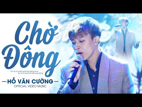 Chờ Đông Lyrics Hồ Văn Cường - Wo Lyrics