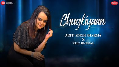 Chugliyaan Lyrics Aditi, Sharma, Singh - Wo Lyrics