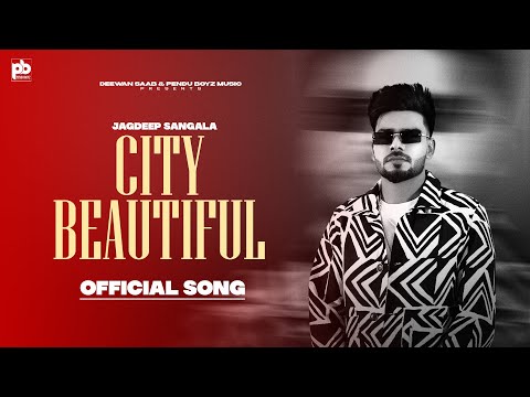 City Beautiful Lyrics Jagdeep Sangala - Wo Lyrics