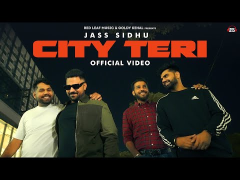 City Teri Lyrics Jass Sidhu - Wo Lyrics