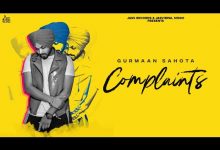 Complaints Lyrics Gurmaan Sahota - Wo Lyrics