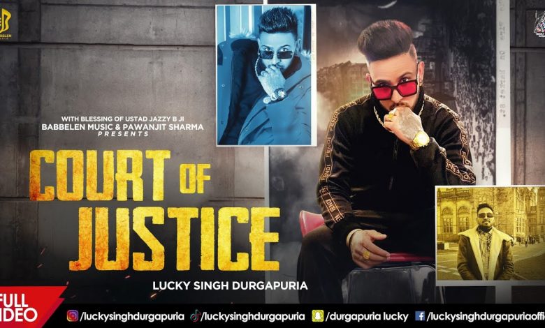 Court of Justice Lyrics Lucky Singh Durgapuria - Wo Lyrics.jpg