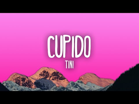Cupido Lyrics TINI - Wo Lyrics