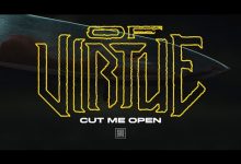 Cut Me Open Lyrics OF VIRTUE - Wo Lyrics