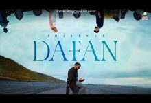 Dafan Lyrics Dhaliwal - Wo Lyrics
