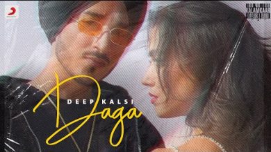 Daga Lyrics Deep Kalsi - Wo Lyrics