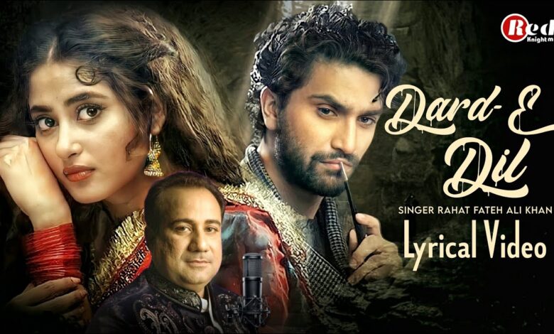 Dard-E-Dil Lyrics Rahat Fateh Ali Khan - Wo Lyrics.jpg