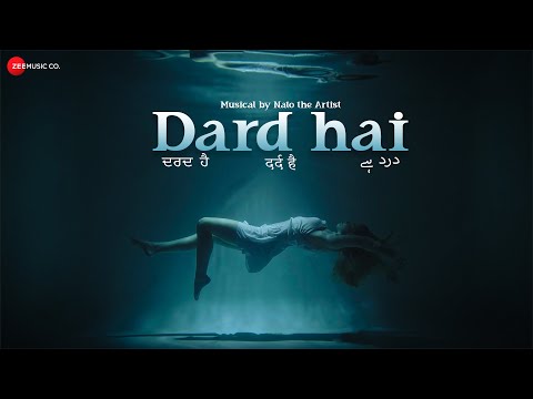 Dard Hai Lyrics Nato - Wo Lyrics