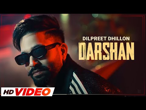 Darshan Lyrics Dilpreet Dhillon - Wo Lyrics