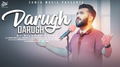 Darugh Darugh Mp3 Song Download Bilawal Sayed.jpg