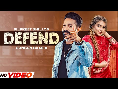 Defend Lyrics Dilpreet Dhillon - Wo Lyrics