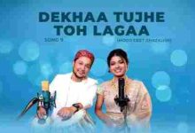 Dekha Tujhe Toh Laga | Studio Version
