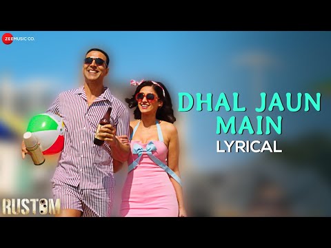 Dhal Jaun Main Lyrics Aakanksha Sharma, Arijit Singh - Wo Lyrics