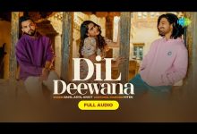 Dil Deewana Lyrics Aankit kholia, Sahil Arya - Wo Lyrics