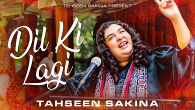 Dil Ki Lagi Lyrics Tahseen Sakina - Wo Lyrics.jpg