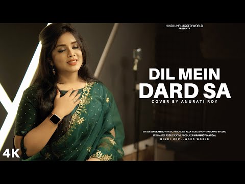 Dil Mein Dard Sa Jaga Hai Lyrics Anurati Roy - Wo Lyrics