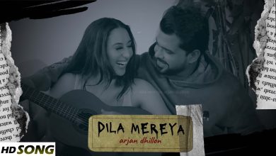 Dila Mereya Lyrics Arjan Dhillon - Wo Lyrics.jpg