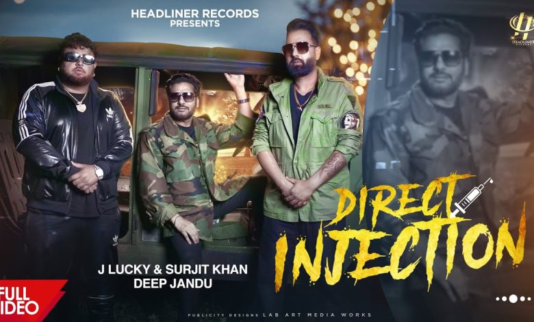 Direct injection Lyrics J Lucky, Surjit Khan - Wo Lyrics