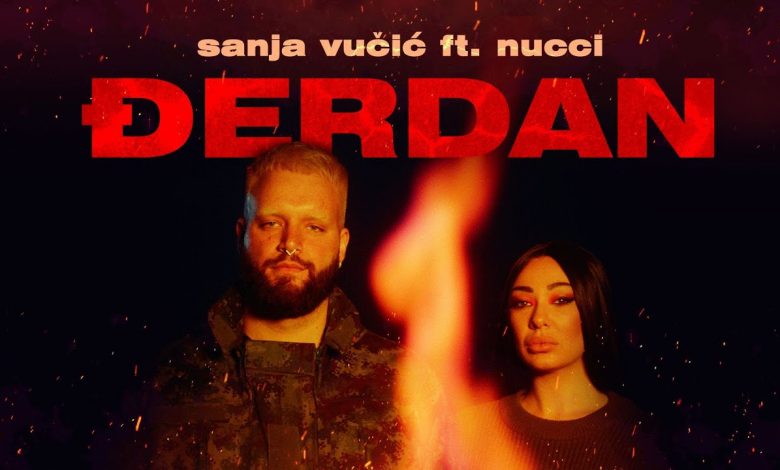 Djerdan Lyrics Nucci, Sanja Vučić - Wo Lyrics.jpg