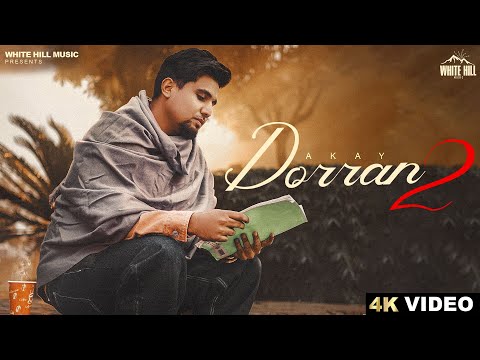 Dorran 2 Lyrics Akay - Wo Lyrics