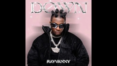 Down Lyrics RayVanny - Wo Lyrics