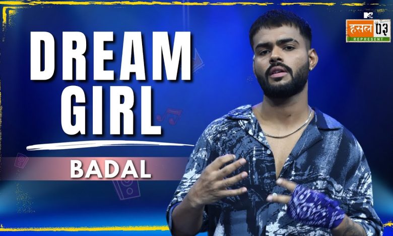 Dream Girl Lyrics Badal - Wo Lyrics