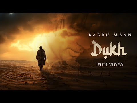 Dukh Lyrics Babbu Maan - Wo Lyrics