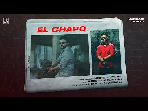 EL CHAPO Lyrics Maddie - Wo Lyrics