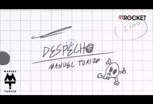 El Despecho Lyrics MTZ Manuel Turizo - Wo Lyrics