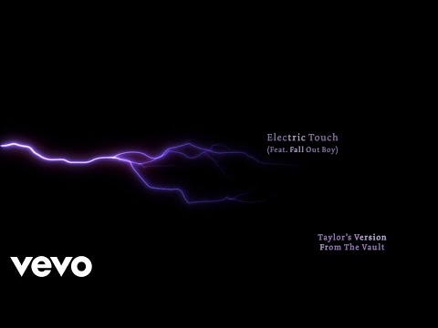 Electric Touch Lyrics Taylor Swift - Wo Lyrics
