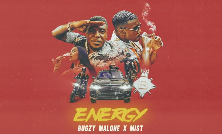 Energy Lyrics Bugzy Malone, MiSt - Wo Lyrics.jpg