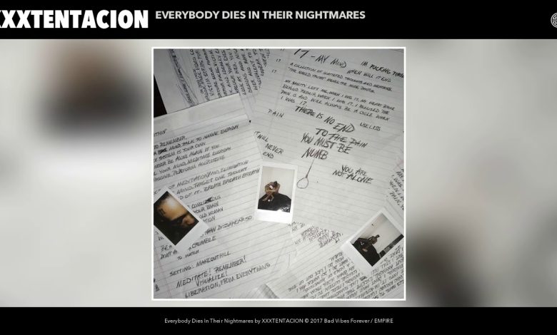 Everybody Dies In Their Nightmares Lyrics XXXTENTACION - Wo Lyrics