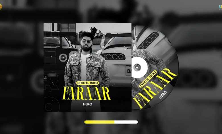 Faraar Lyrics Hero - Wo Lyrics